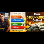 💰 How to Make $100–$300 Per Day Online (Step-by-Step Beginner System)