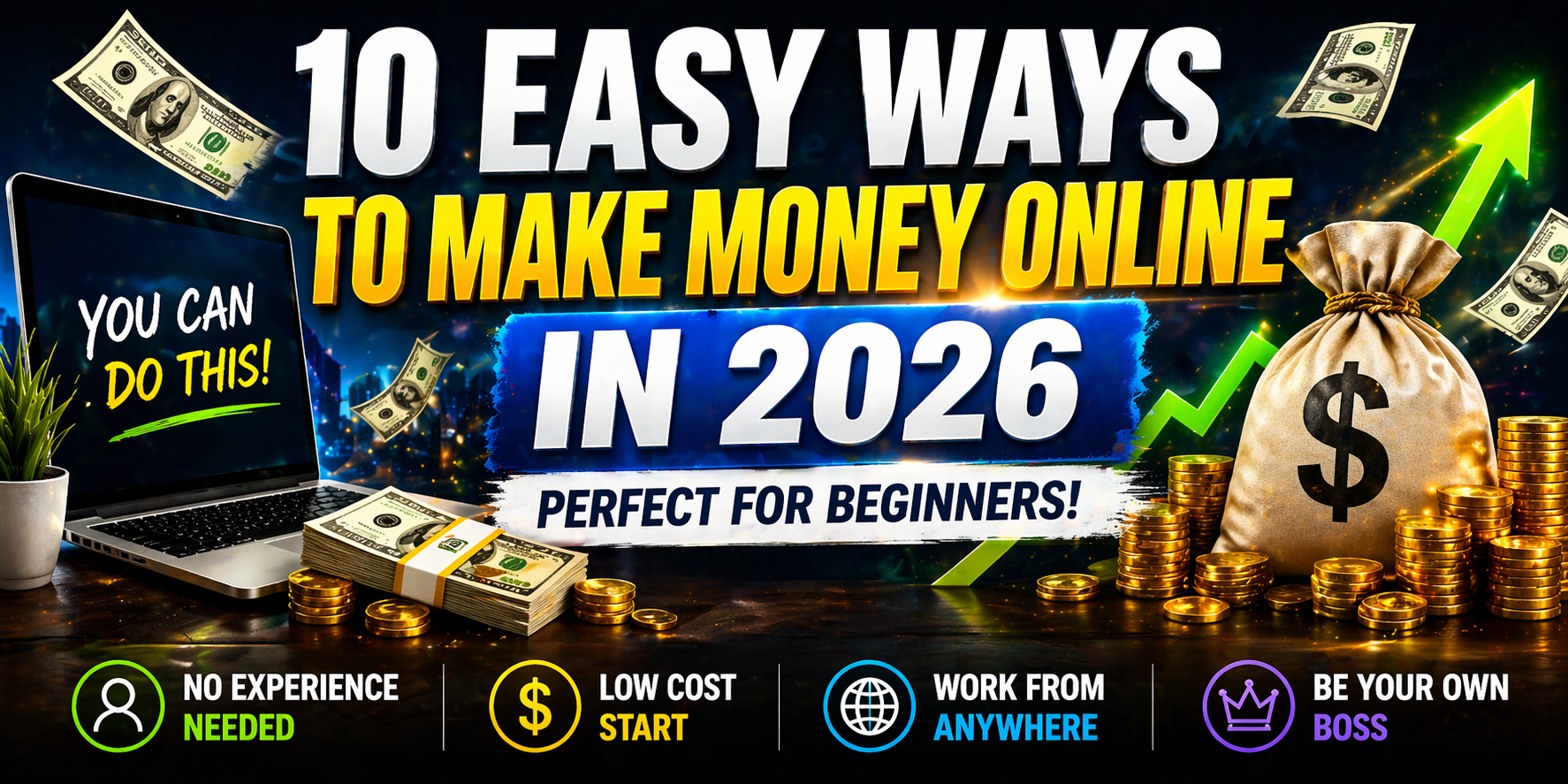 10 Easy Ways to Make Money Online in 2026 (Perfect for Beginners)